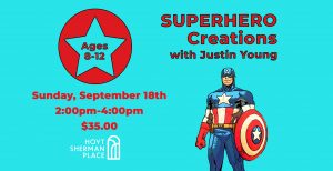 9 18 superhero event